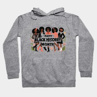 Happy Black History Month Hoodie